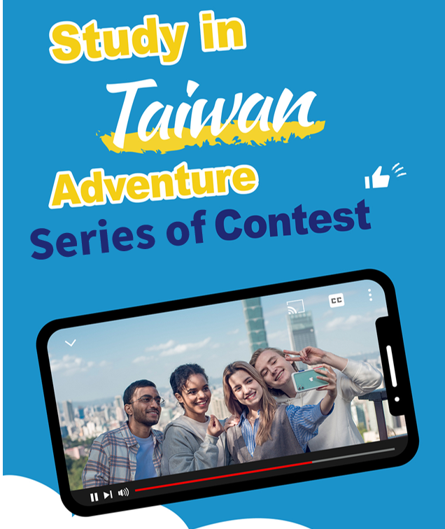 Share Your “Study in Taiwan” Adventure Series of Contest